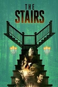 Скачать Лестница (The Stairs) (2021) в хорошем качестве